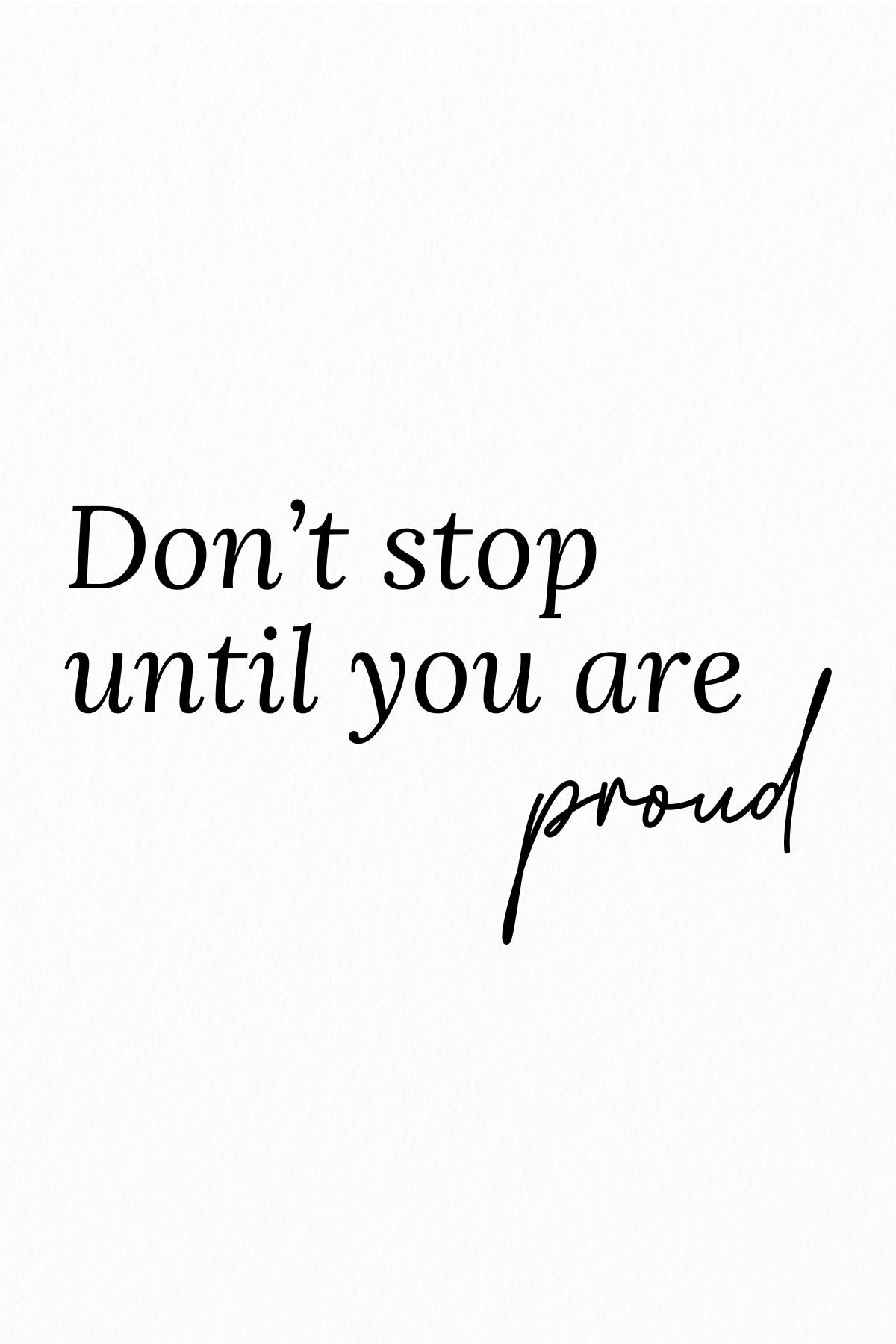 Until You Are Proud