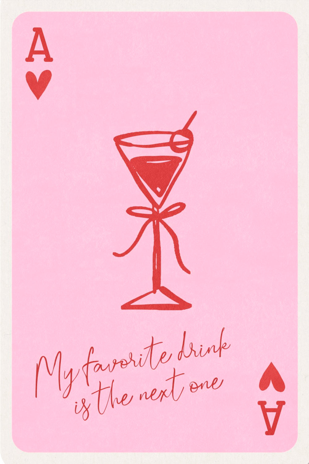 Ace Of Hearts - Favorite Drink