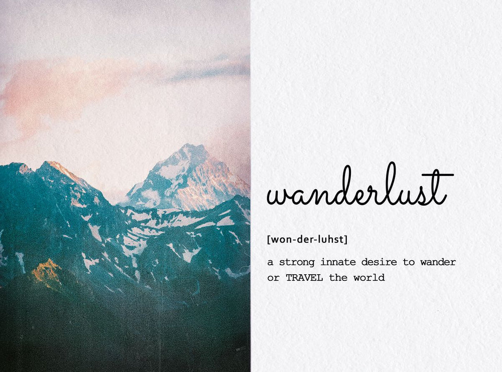 Wanderlust Definition I