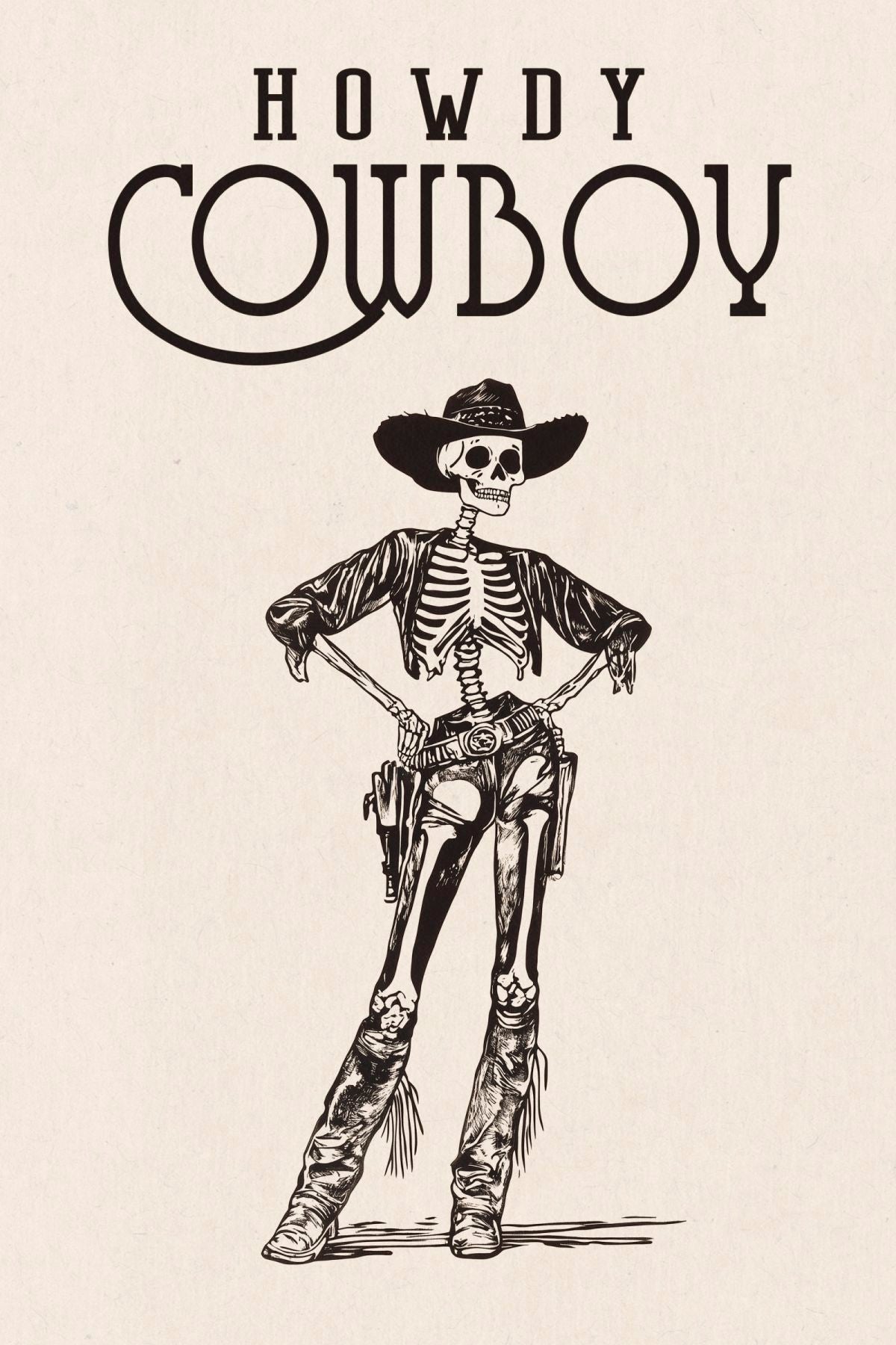 Cowgirl Skeleton - Howdy Cowboy