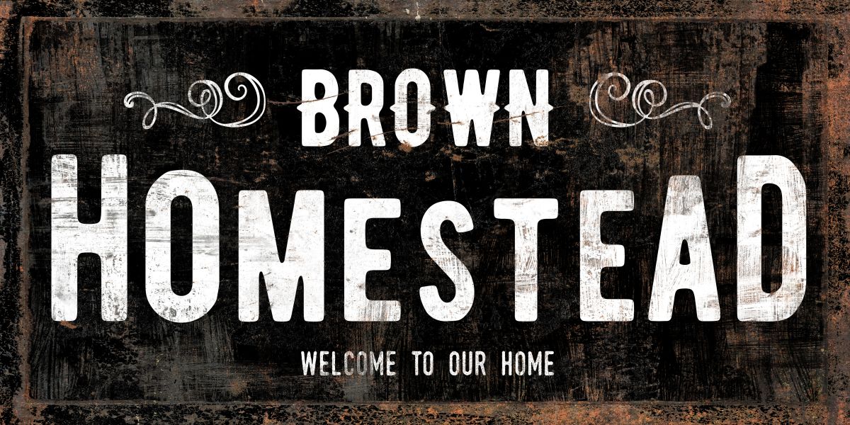 Brown Homestead Sign