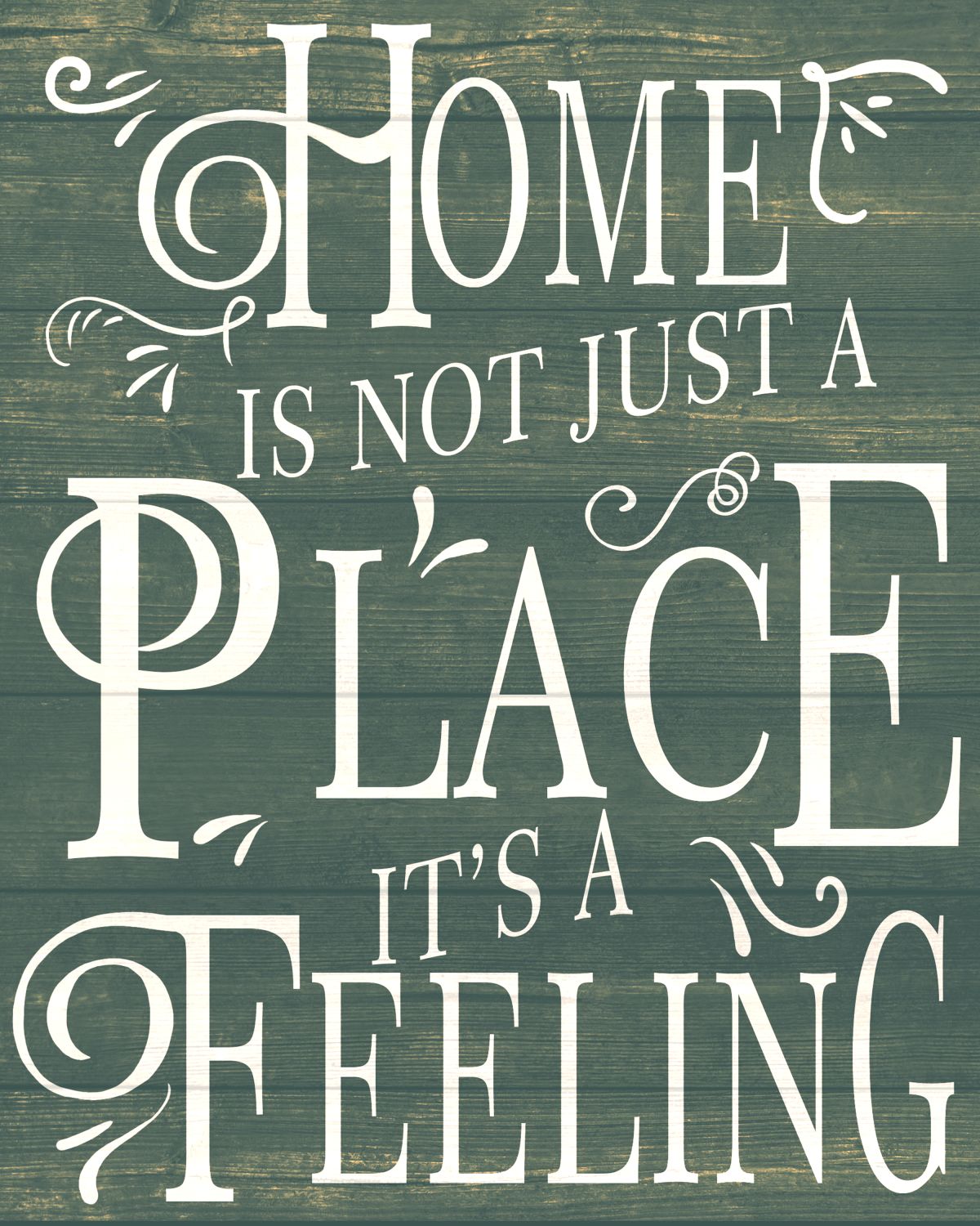 Home Is Not A Place It's A Feeling VII