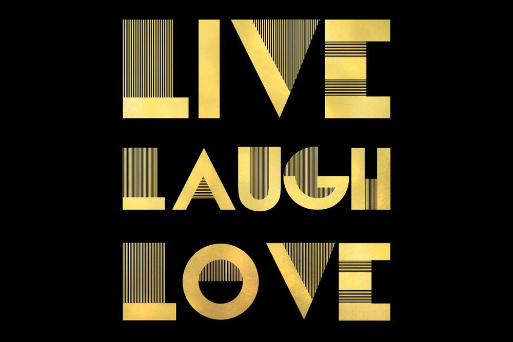 Live Laugh Love Typography III