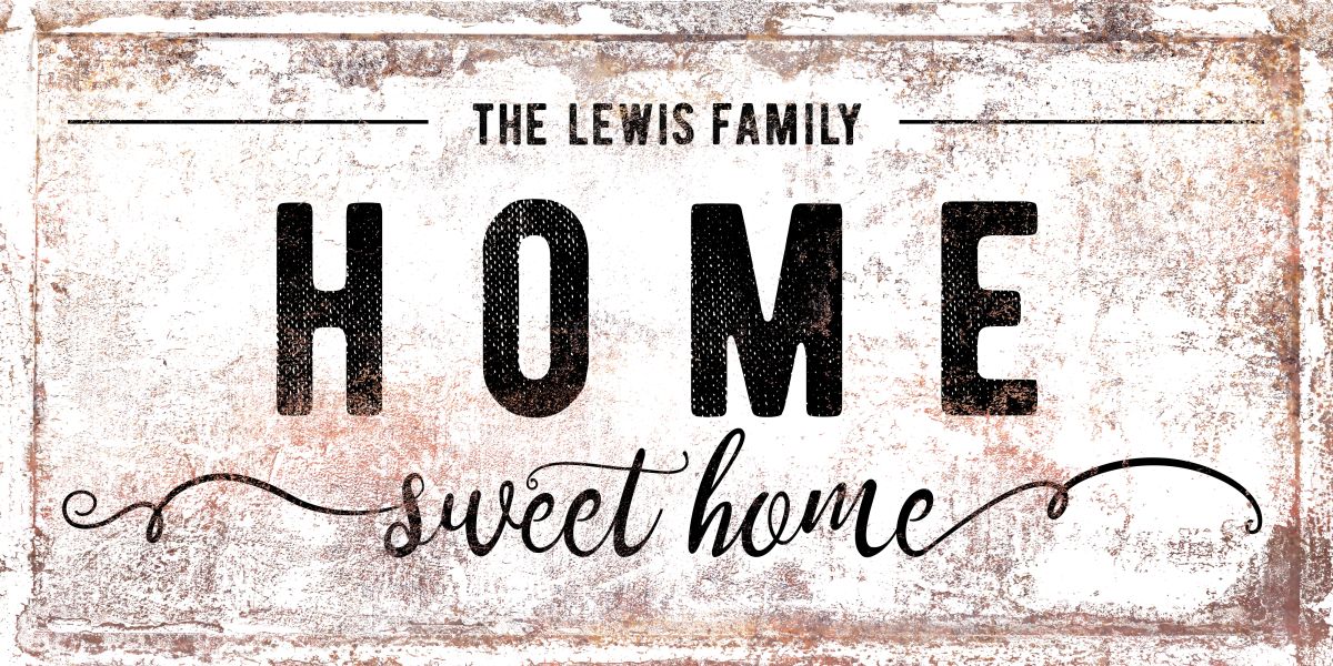 Lewis Family Home Sign