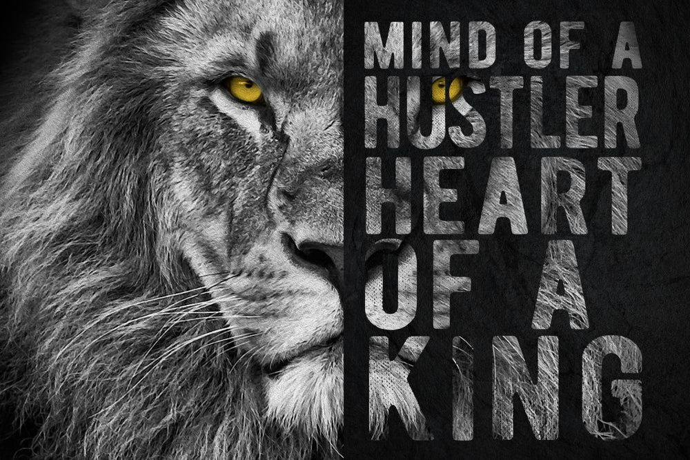 Lion Hustler Inspirational Quote