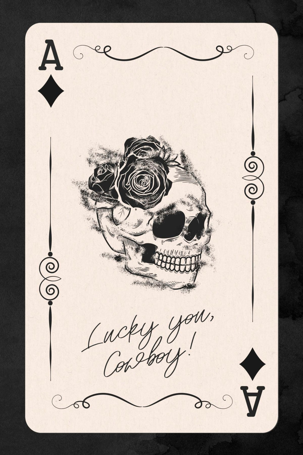 Ace Of Diamonds - Lucky You Cowboy