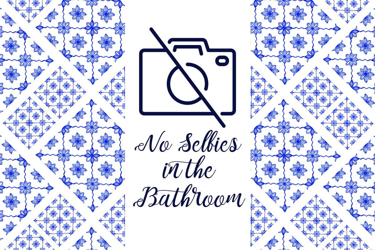 No Selfies Bathroom Sign