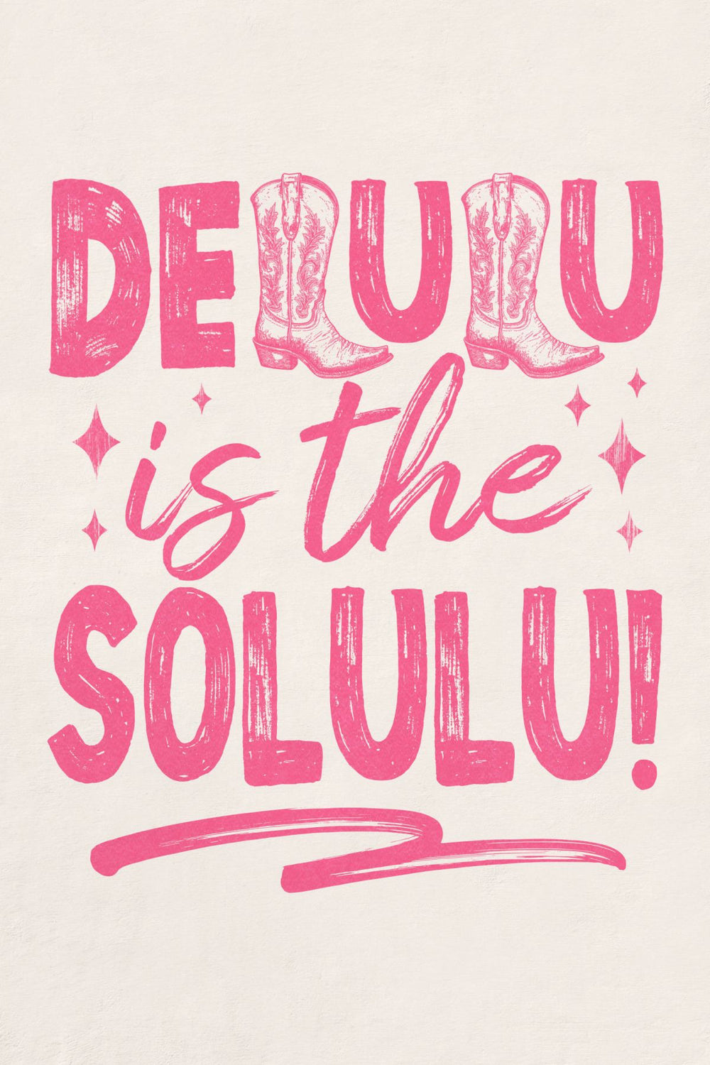 Delulu Is The Solulu