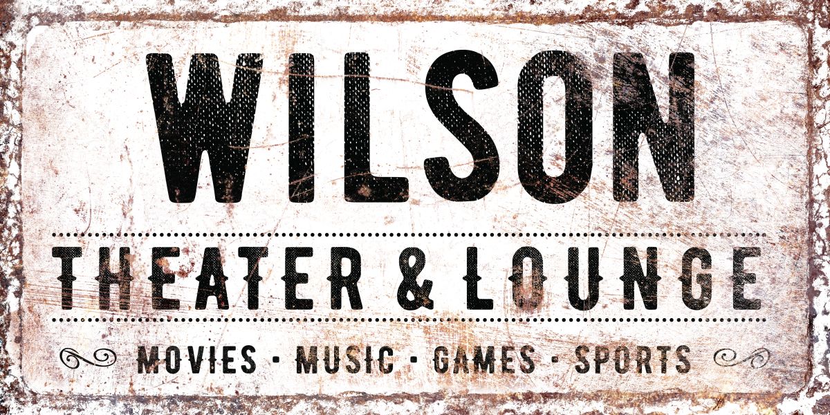 Wilson Theater Typogrphy