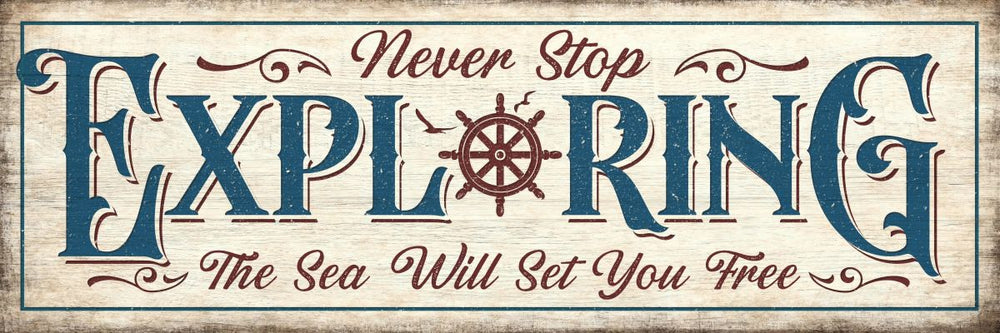 Never Stop Exploring Typography Sign Wall Art