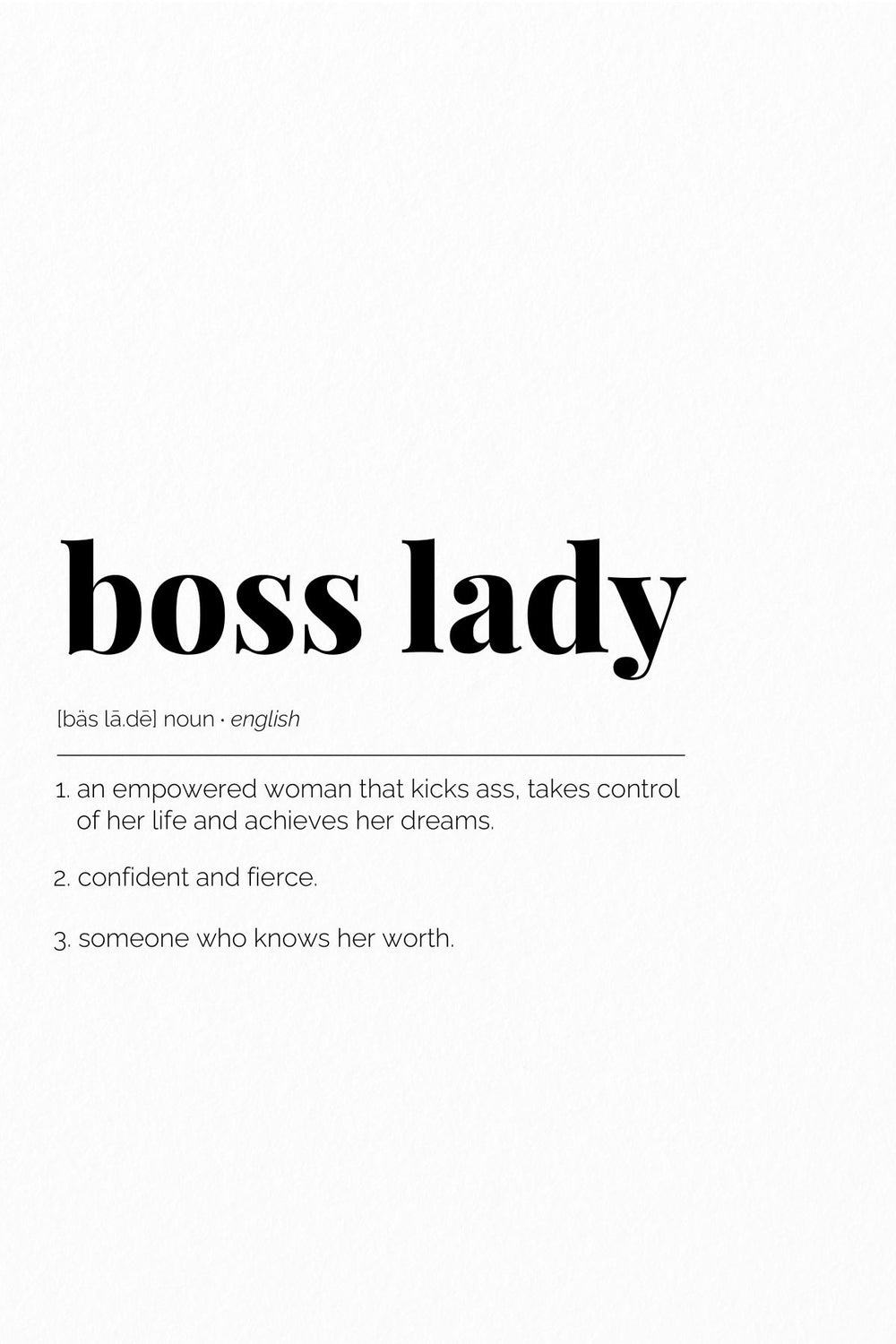 Boss Lady Definition