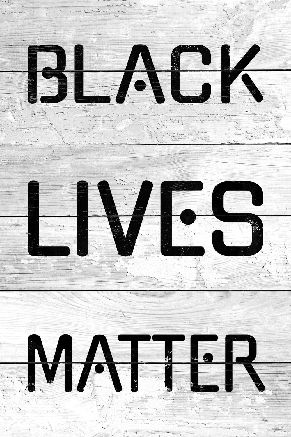 Black Lives Matter On Wood