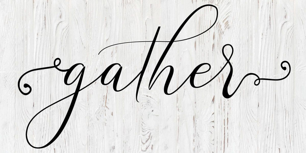 Minimalist Gather Sign II