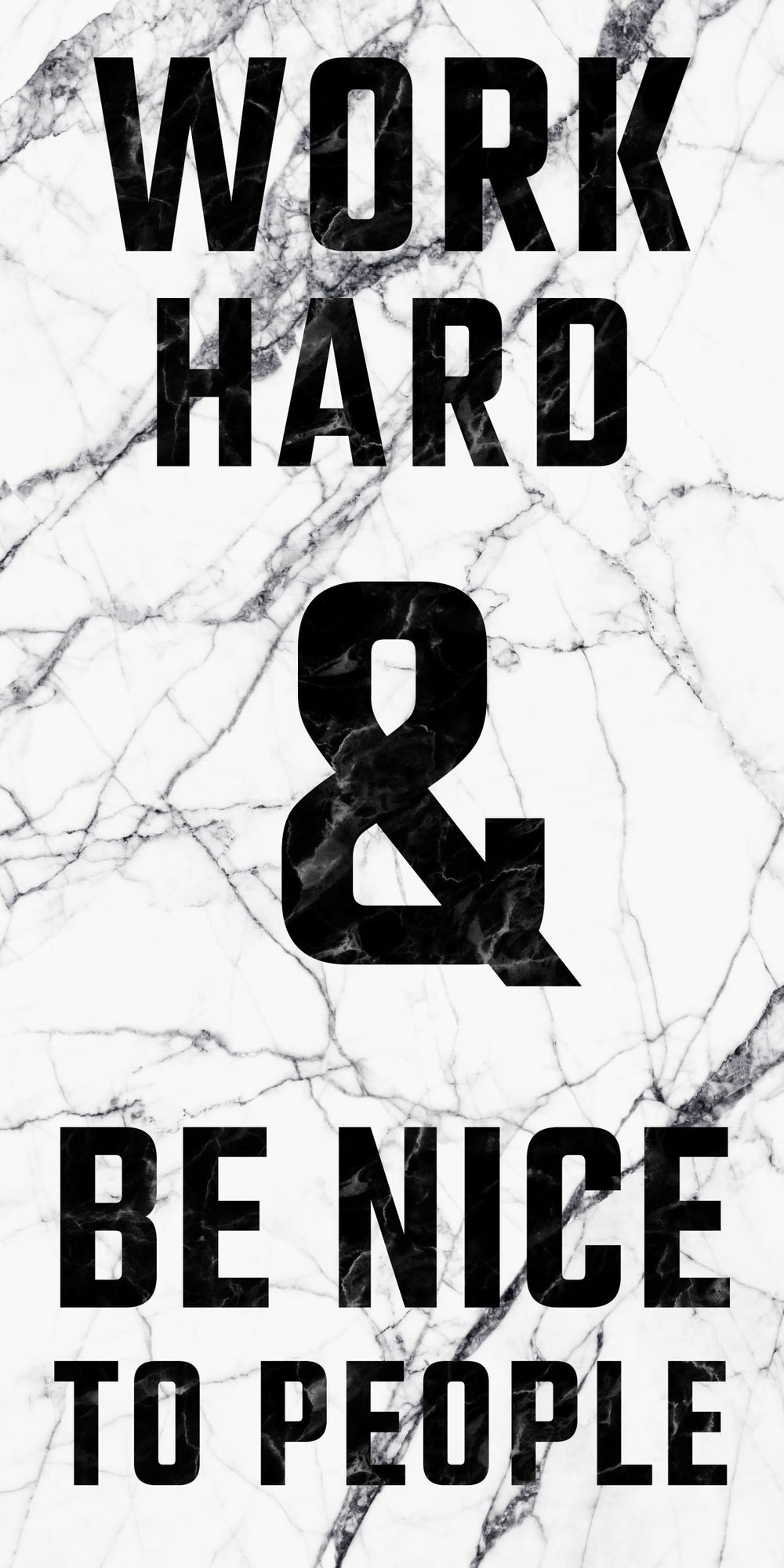 Work Hard And Be Nice Quote