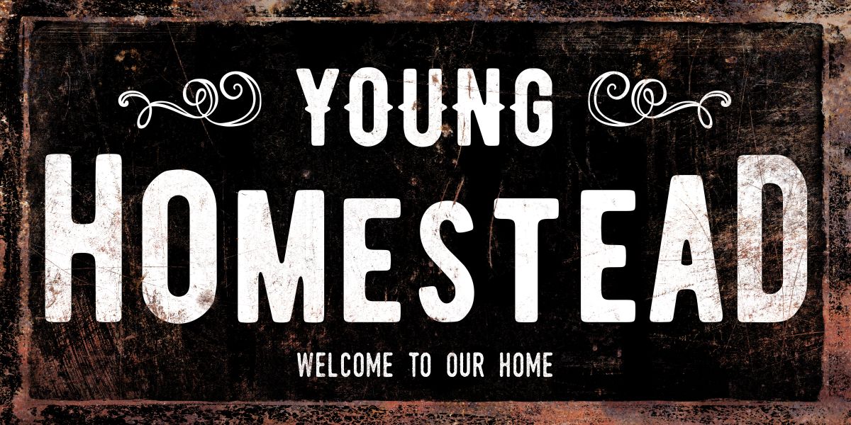 Young Homestead Typography