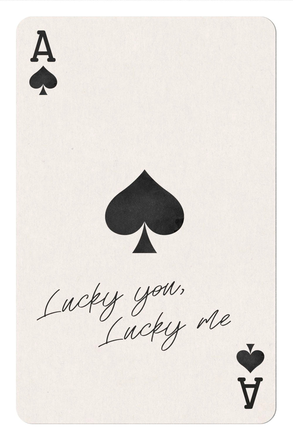 Ace Of Spades - Lucky You Lucky Me