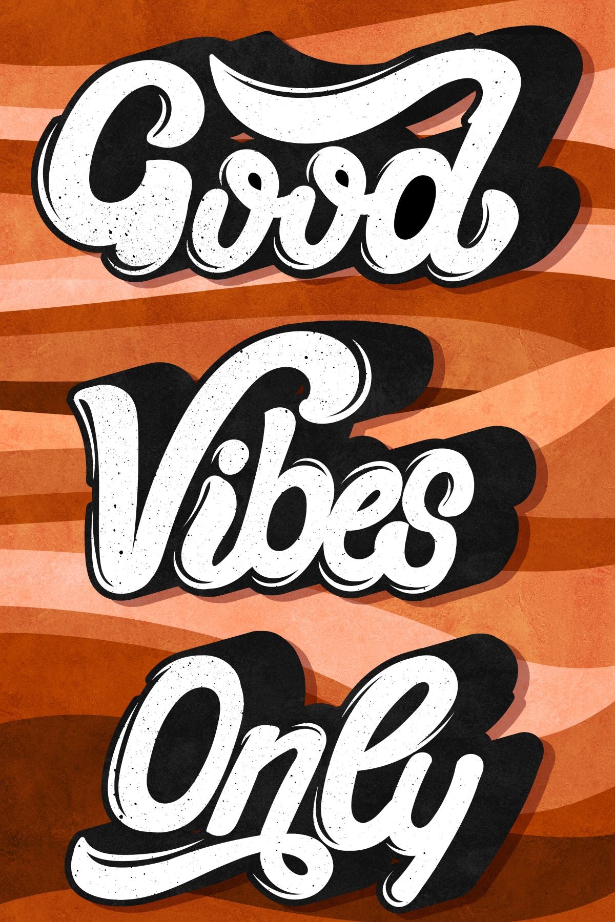 Good Vibes Only Positive Typography