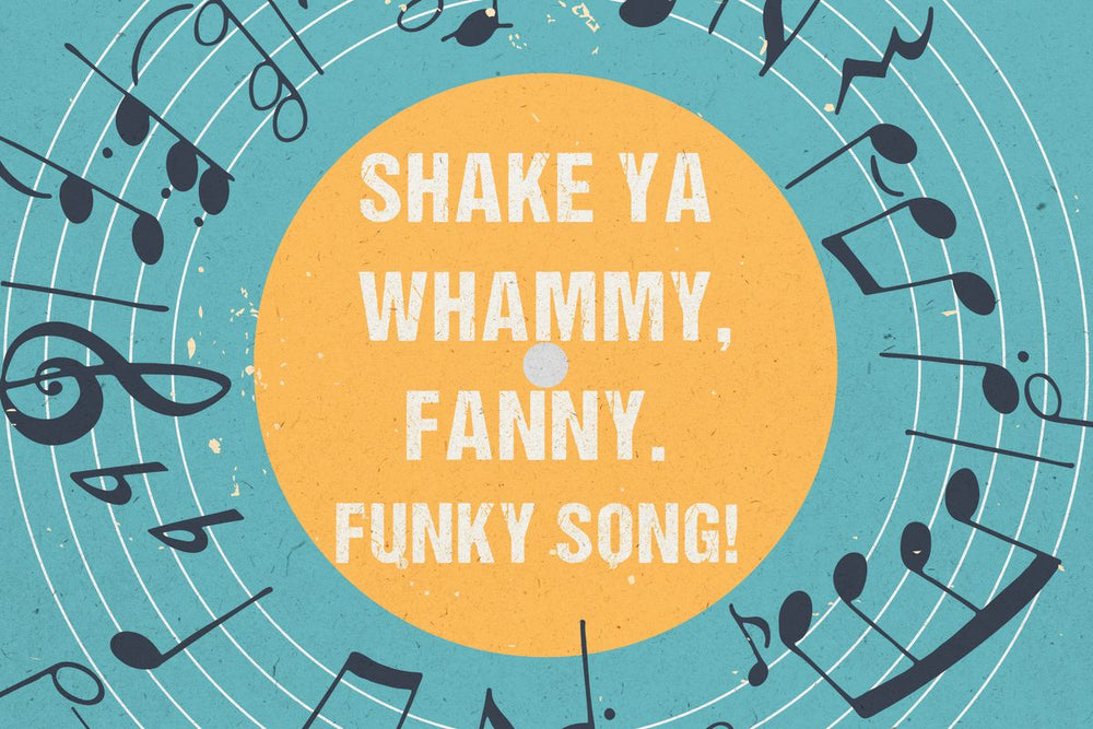 Shake Your Whammy Fanny