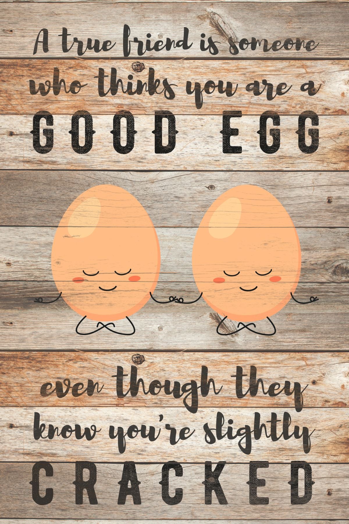 You Are A Good Egg Typography