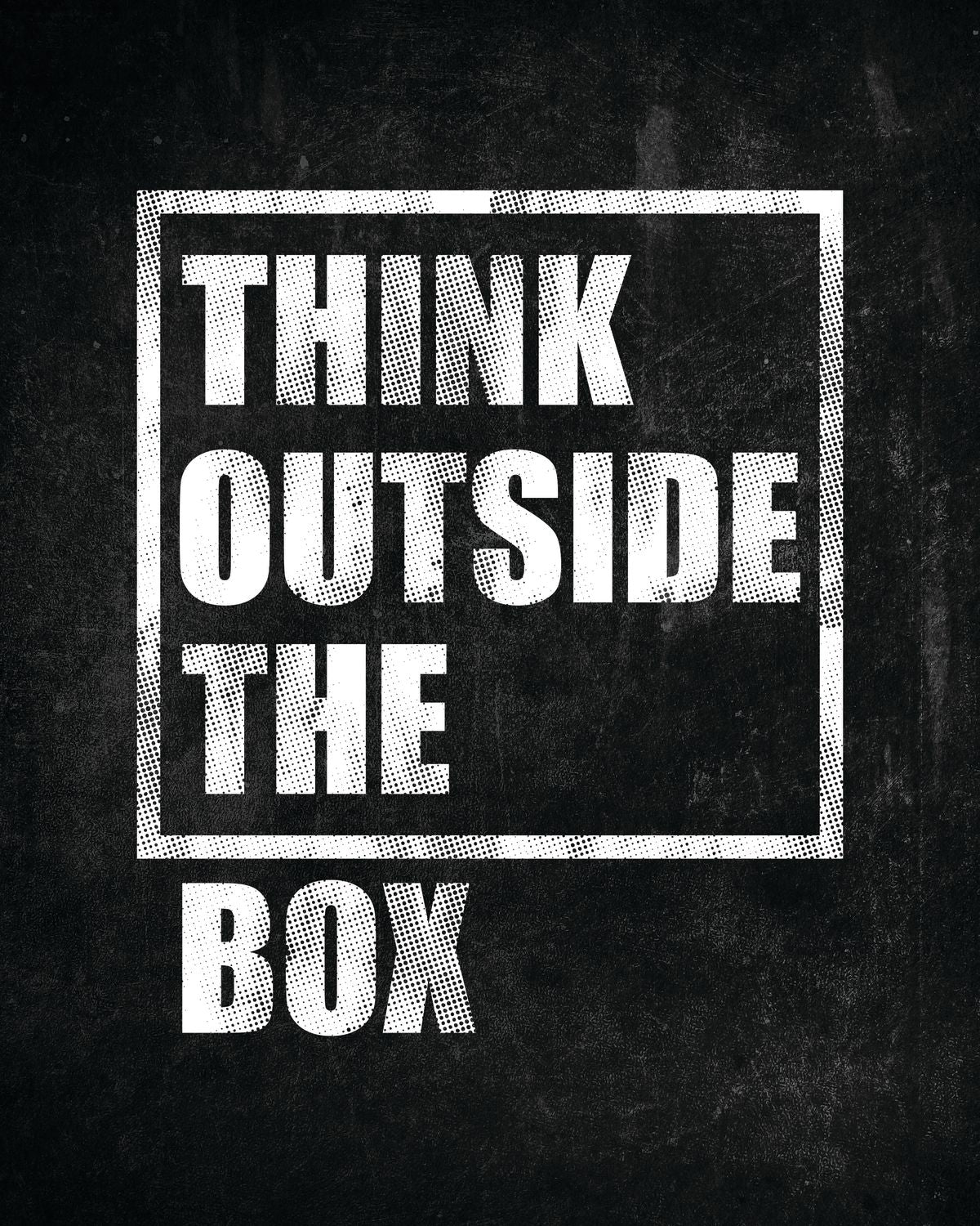 Think Outside The Box Quote