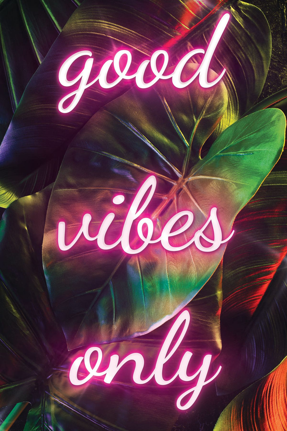 Good Vibes Only Neon