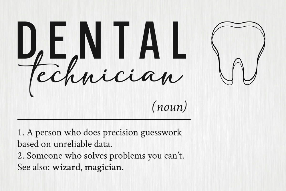Dental Technician Definition