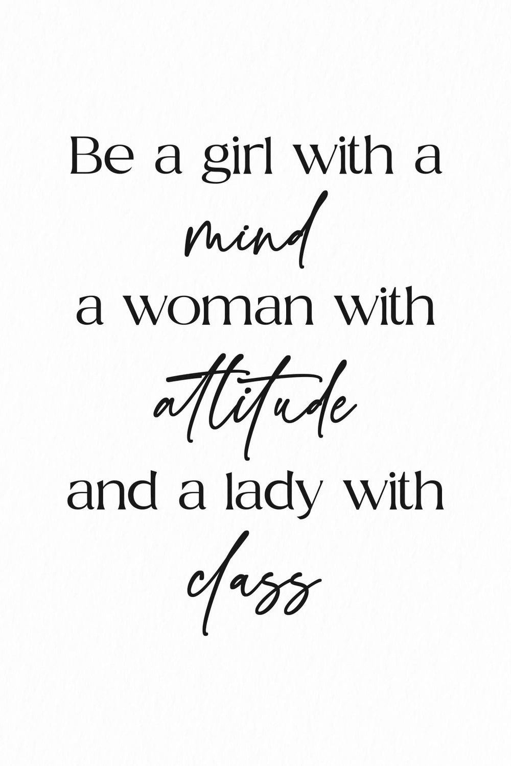Be A Lady
