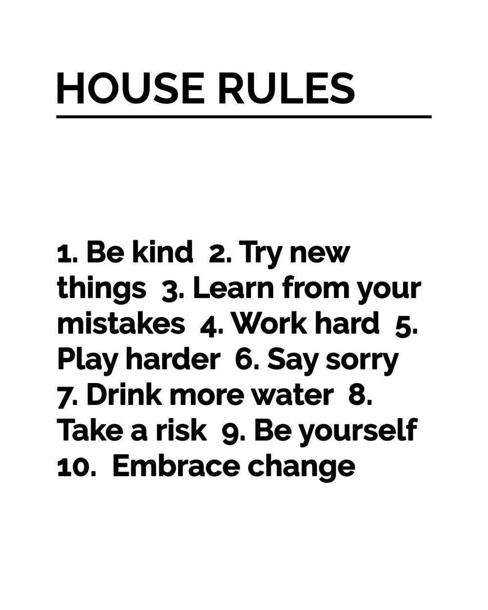 Ten House Rules Sign