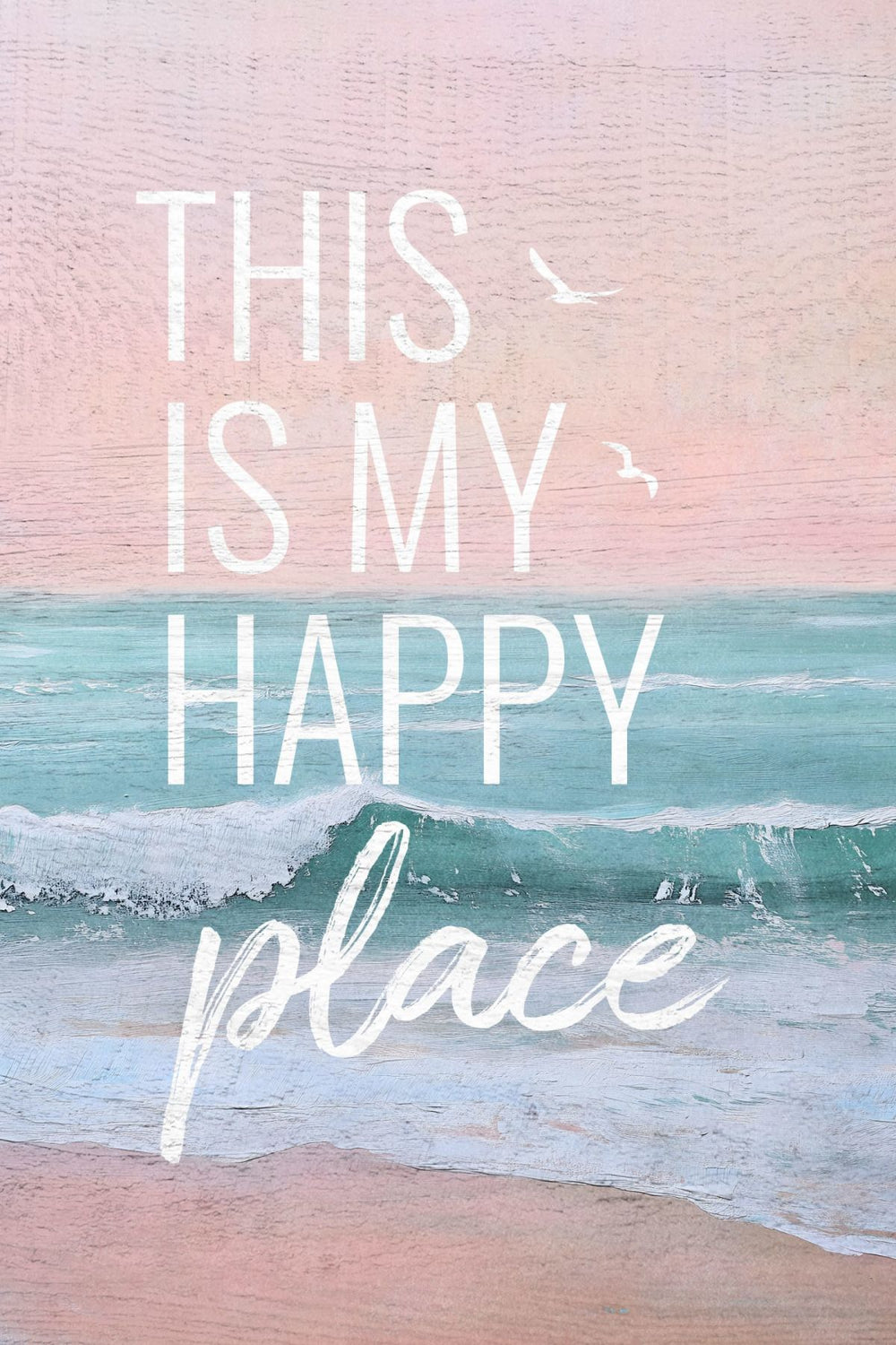This Is My Happy Place Typography Sign