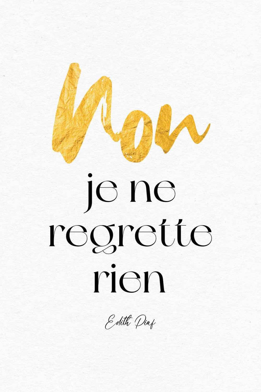 Non Je Ne Regrette Rien