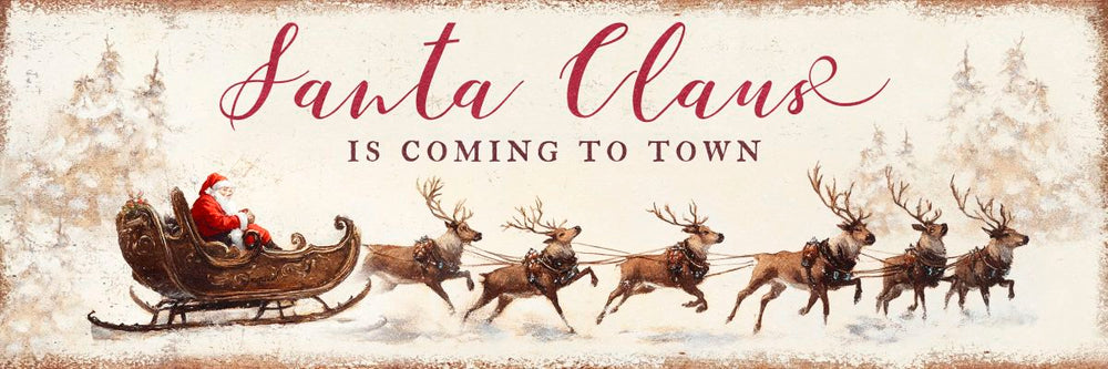 Santa Claus Is Coming To Town Sign Wall Art