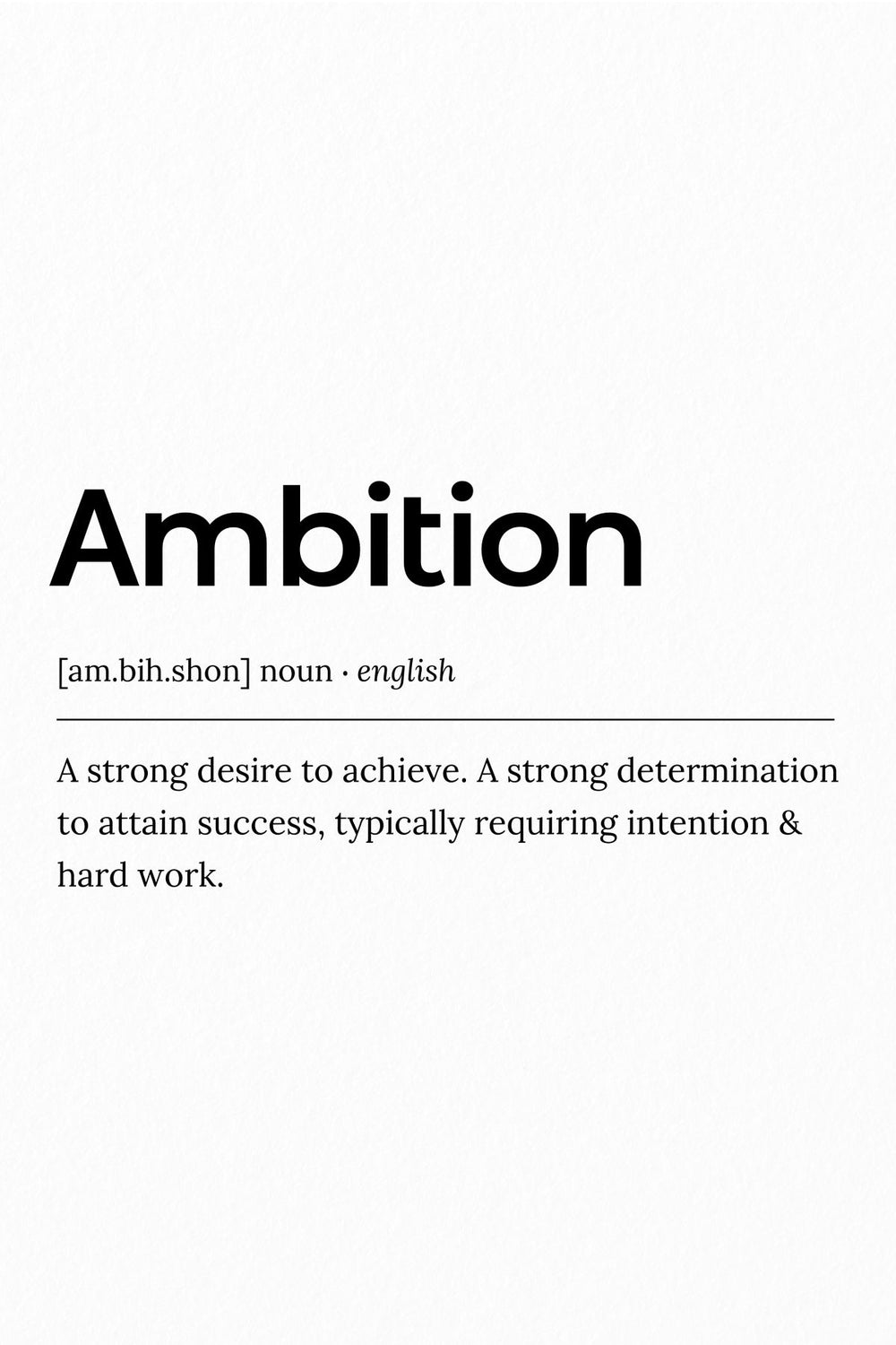 Ambition Definition Light