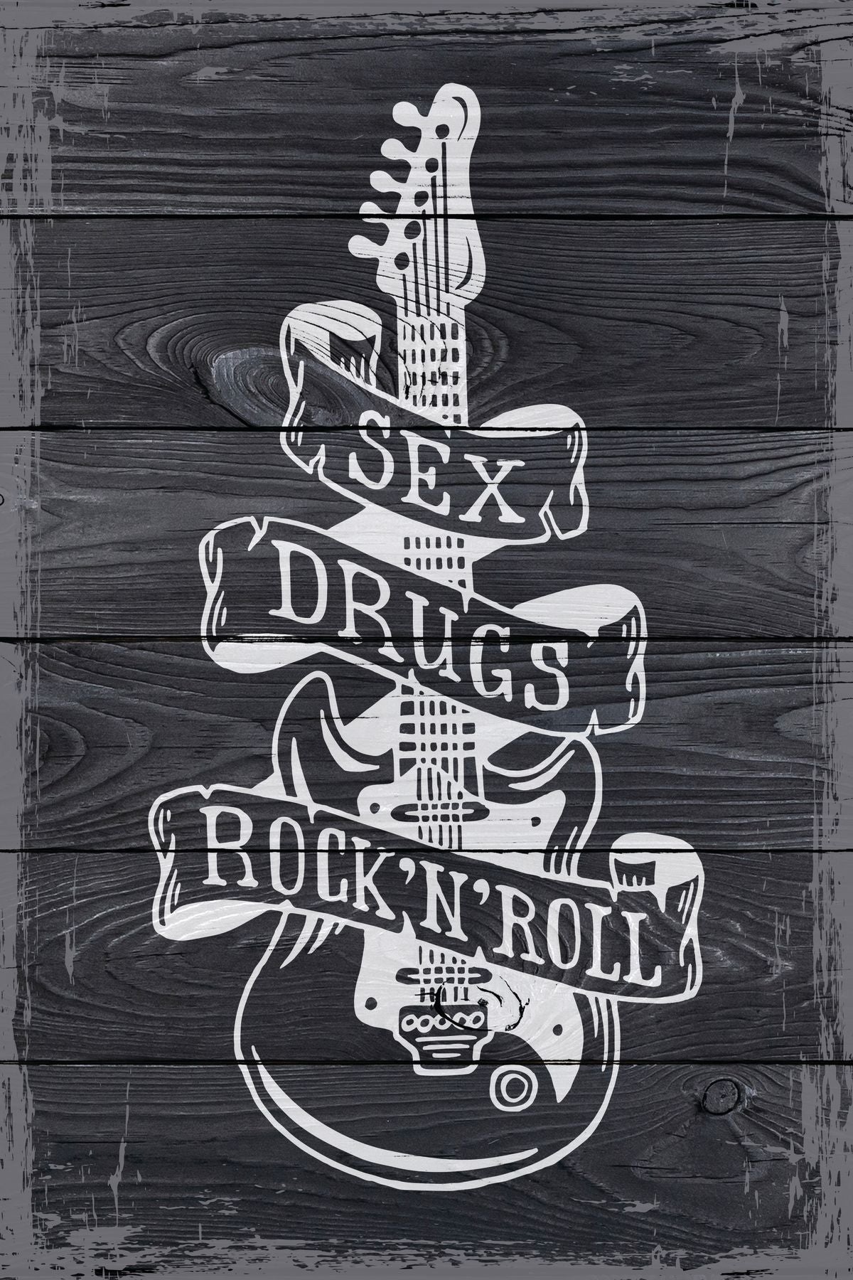 Sex Drugs Rock N Roll Guitar