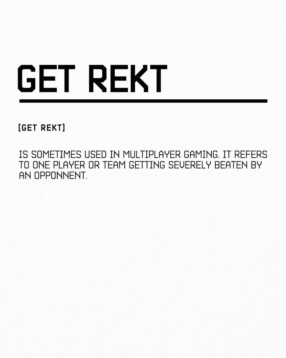 Meaning Of Get Rekt