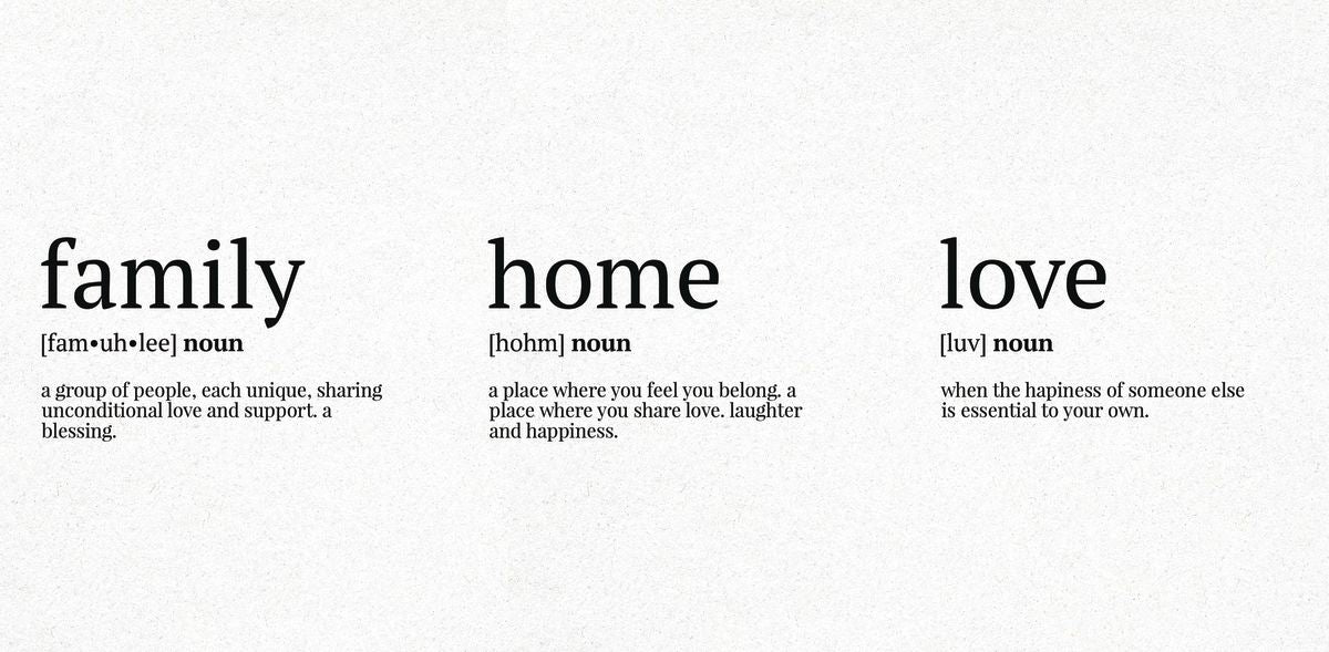 Family Home Love Definition