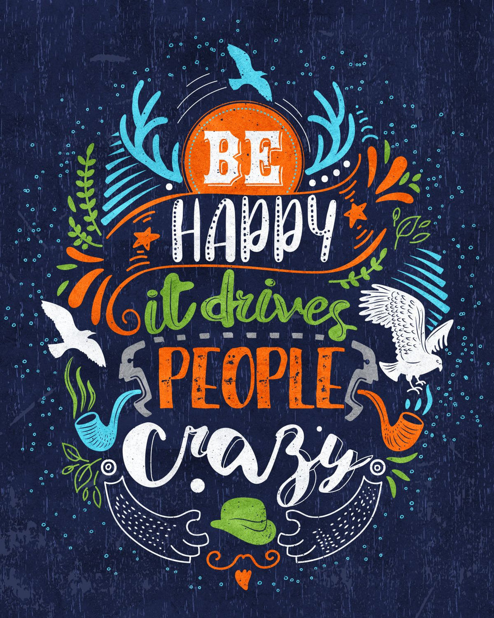 Be Happy Festive Quote