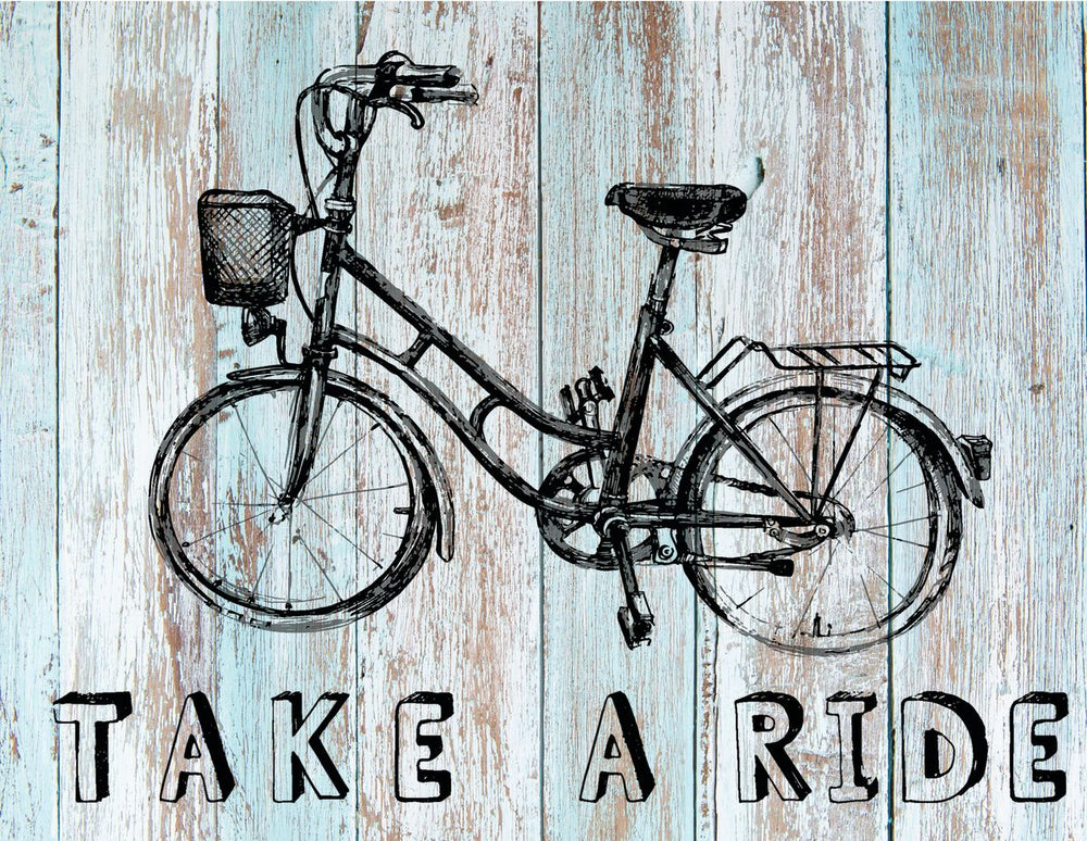 Take A Ride Wood Sign