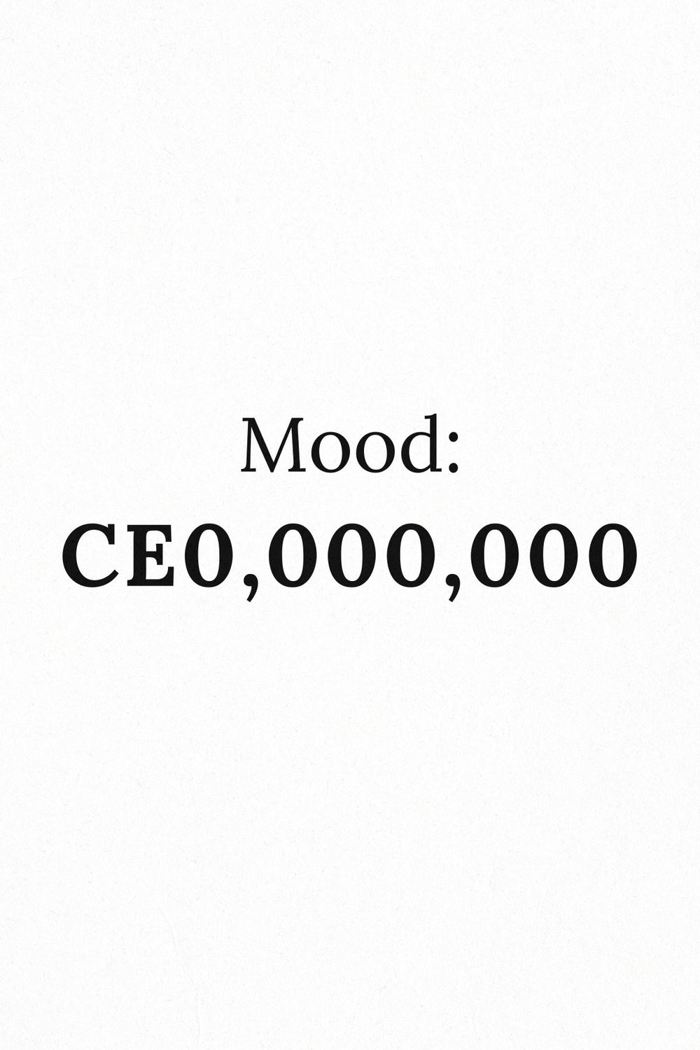 CEO Mood